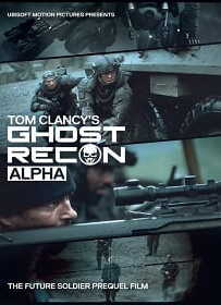 Ghost Recon: Alpha (2012) หน่วยพิฆาตไร้เงา