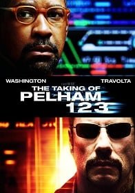 The Taking of Pelham 1 2 3 (2009) ปล้นนรก รถด่วนขบวน 123