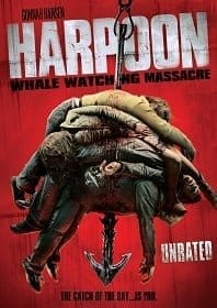 Harpoon Whale Watching Massacre Unrated เสียบอำมหิต