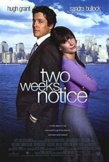 Two Weeks Notice (2002) สะกิดหัวใจเราให้ลงเอย