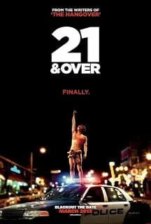 21 and Over (2013) 21 ทั้งทีปาร์ตี้รั่วเวอร์