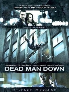 Dead Man Down (2013) แค้นได้ตายไม่เป็น