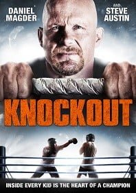 Knockout (2011) หมัดเดียวเปลี่ยนชีวิต