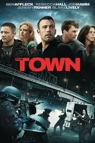 The Town (2010) เดอะ ทาวน์ ปล้นสะท้านเมือง