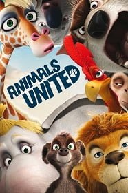 Animal United (2013) แก๊งสัตว์ป่า ซ่าส์ป่วนคน