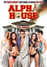 Alpha House (2014) หอแซ่บแสบยกก๊วน