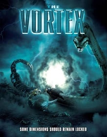 The Vortex (2014) วอเท็กซ์ สงครามอสูรล่าอสูร