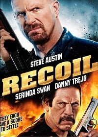 Recoil (2011) แค้นต่อแค้น ดับเดนคน