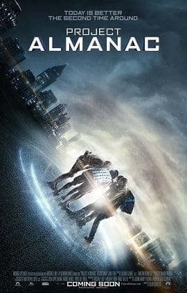 Project Almanac (2014) กล้า ซ่าส์ ท้าเวลา