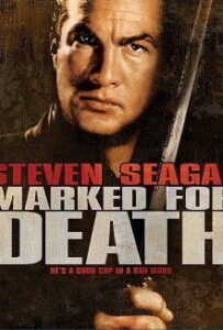 Marked for Death (1990) กลั่นแค้นหมักโหด