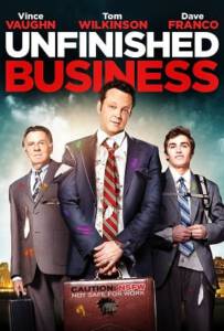 Unfinished Business (2015) ทริปป่วน กวนไม่เสร็จ