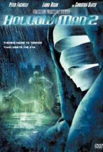 Hollow Man 2 (2006) มนุษย์ไร้เงา 2