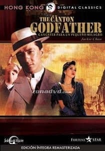 The Canton Godfather (1989) เจ้าพ่อกวางตุ้ง