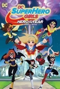 DC Super Hero Girls- Hero of the Year (2016) แก๊งค์สาว ดีซีซูเปอร์ฮีโร่ – ฮีโร่แห่งปี DC Super Hero Girls- Hero of the Year (2016) แก๊งค์สาว ดีซีซูเปอร์ฮีโร่ – ฮีโร่แห่งปี