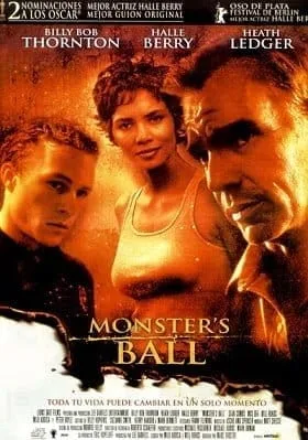 Monster’s Ball (2001) แดนรักนักโทษประหาร Monster’s Ball (2001) แดนรักนักโทษประหาร