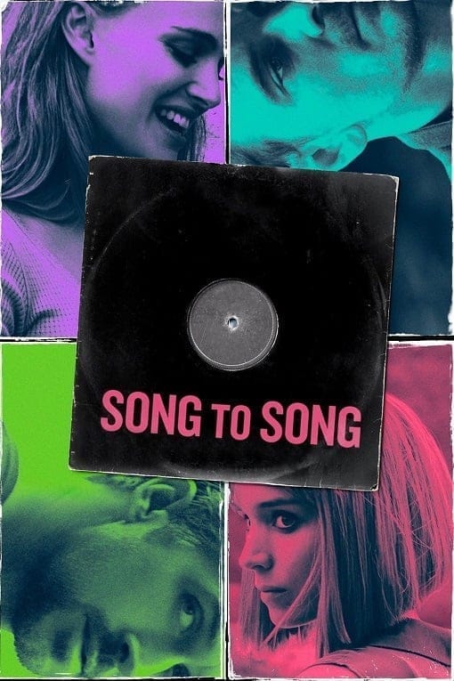 Song to Song (2017) เสียงของเพลงส่งถึงเธอ