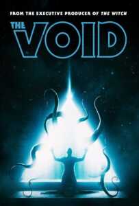 The Void (2017) แทรกร่างสยอง