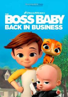 The Boss Baby Back in Business (Series 2018) บอสเบบี้ นายใหญ่คืนวงการ