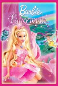 Barbie Fairytopia (2005) บาร์บี้ นางฟ้าในโลกแห่งความฝัน ภาค 5