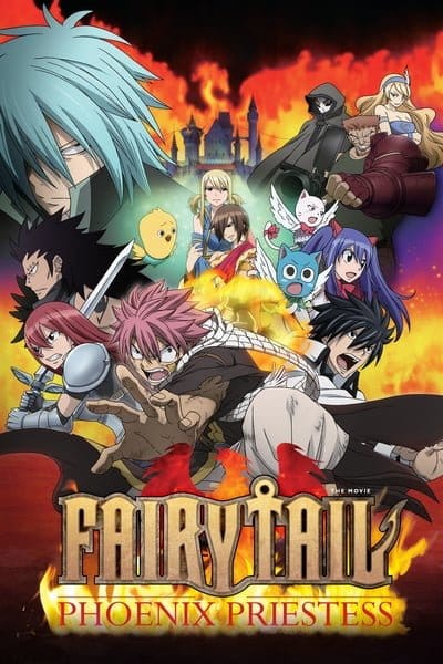 Fairy Tail Movie 1 Houou no Miko (2012) แฟรี่เทล ศึกจอมเวทอภินิหาร เดอะมูฟวี่ ศึกอภินิหารคนทรงวิหคเพลิง