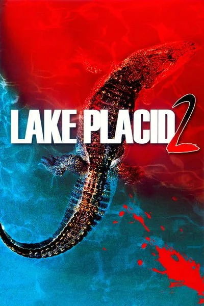 Lake Placid 2 (2007) โคตรเคี้ยมบึงนรก 2