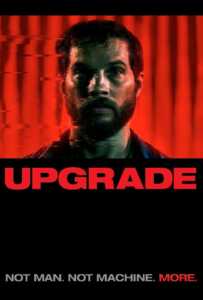 Upgrade (2018) อัพเกรด