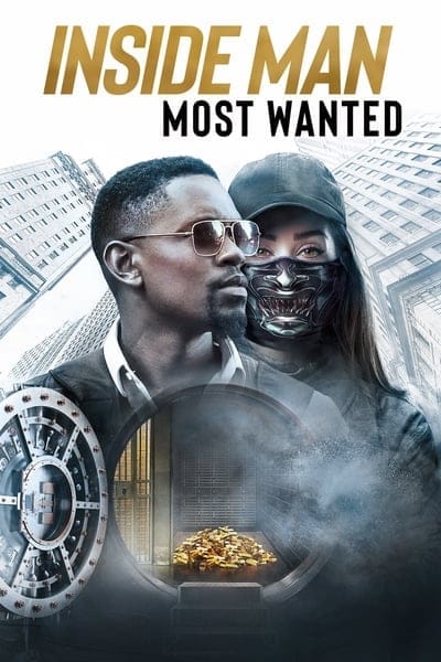 Inside Man Most Wanted (2019)