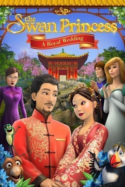 The Swan Princess: A Royal Wedding (2020)