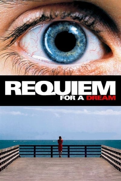 Requiem for a Dream (2000) บทสวดแด่วันที่ฝันสลาย