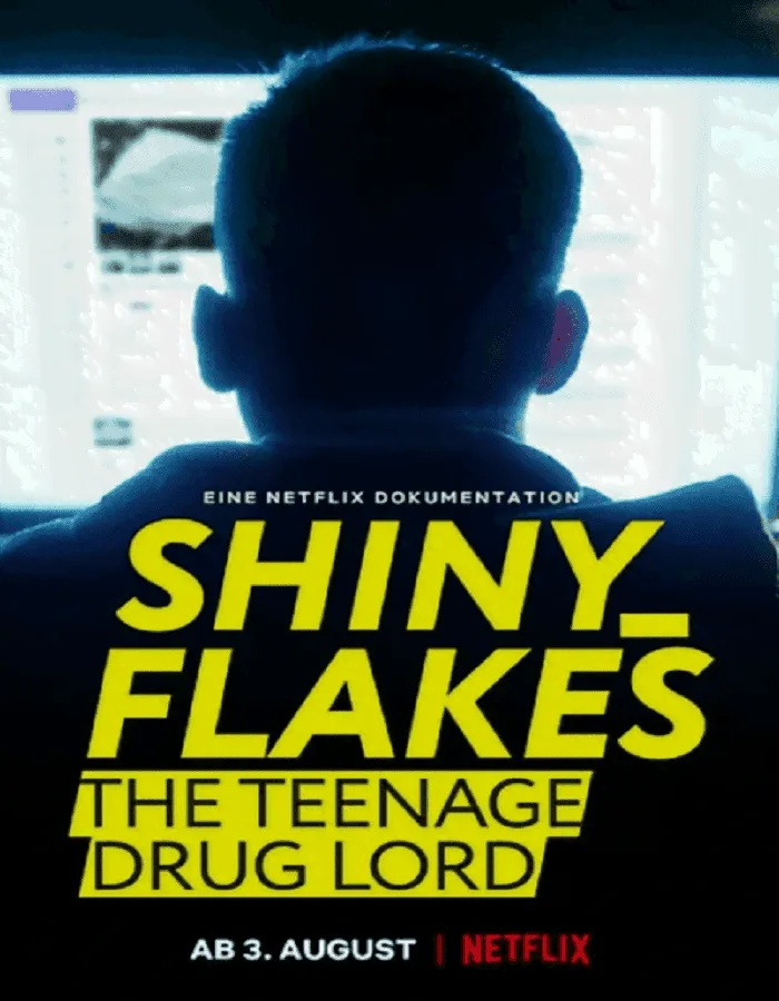 Shiny Flakes: The Teenage Drug Lord (2021) เจ้าพ่อยาวัยรุ่น Shiny Flakes: The Teenage Drug Lord (2021) เจ้าพ่อยาวัยรุ่น