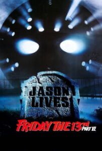 Friday the 13th Part 6 Jason Lives (1986) ศุกร์ 13 ฝันหวาน ภาค 6 ตอน เจสันคืนชีพ