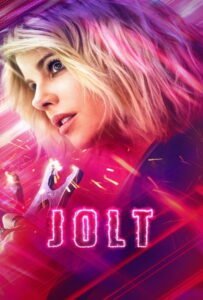 Jolt (2021) สวย แรง สูง