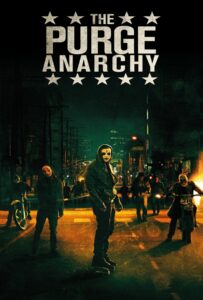 The Purge: Anarchy (2014) คืนอำมหิต: คืนล่าฆ่าไม่ผิด