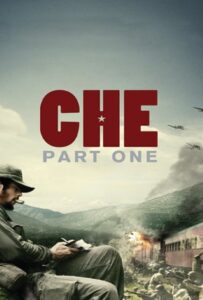 Che Part1 (2008) เช กูวาร่า สงครามปฏิวัติโลก 1