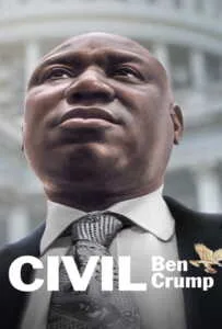 Civil Ben Crump (2022) เบน ครัมป์ เพื่อสิทธิพลเมือง