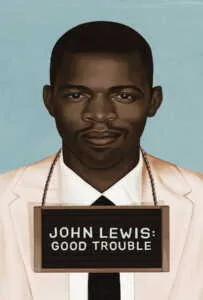 John Lewis Good Trouble (2020) จอห์น ลูอิส บุรุษกล้าขวางโลก