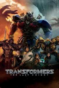 Transformers 5: The Last Knight (2017) ทรานส์ฟอร์เมอร์ส 5: อัศวินรุ่นสุดท้าย