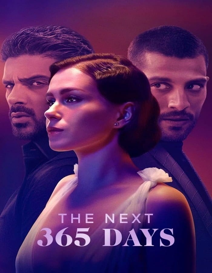 The Next 365 Days (2022) อีก 365 วัน