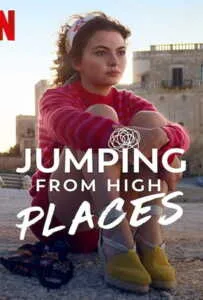 Jumping from High Places (2022) วันนี้ฉันจะไม่กลัว