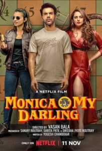 Monica O My Darling (2022) โมนิก้าที่รัก