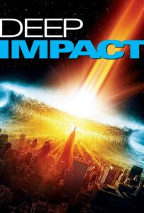 Deep Impact (1998) วันสิ้นโลก ฟ้าถล่ม แผ่นดินทลาย