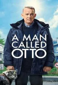 A Man Called Otto (2022) มนุษย์ลุง...ชื่ออ๊อตโต้