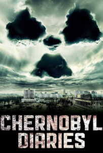 Chernobyl Diaries (2012) เมืองร้าง มหันตภัยหลอน