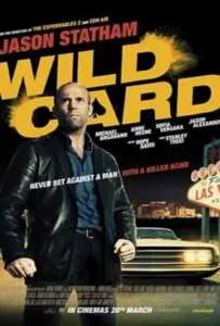 Wild Card (2015) นักฆ่าเอโพดำ