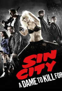 Sin City: A Dame to Kill For (2014) ซินซิตี้ ขบวนโหด นครโฉด