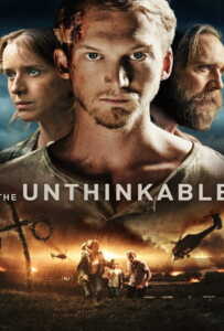 The Unthinkable (2018) อุบัติการณ์ลับถล่มโลก