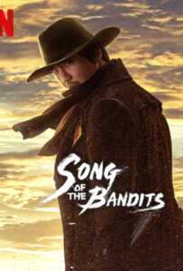 Song of the Bandits (2023)