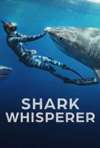 Shark Whisperer (2025)