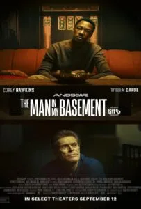 The Man in My Basement (2025) The Man in My Basement (2025)
