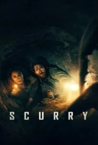 Scurry (2025) ฝ่าระทึก ลึกใต้โลก Scurry (2025) ฝ่าระทึก ลึกใต้โลก